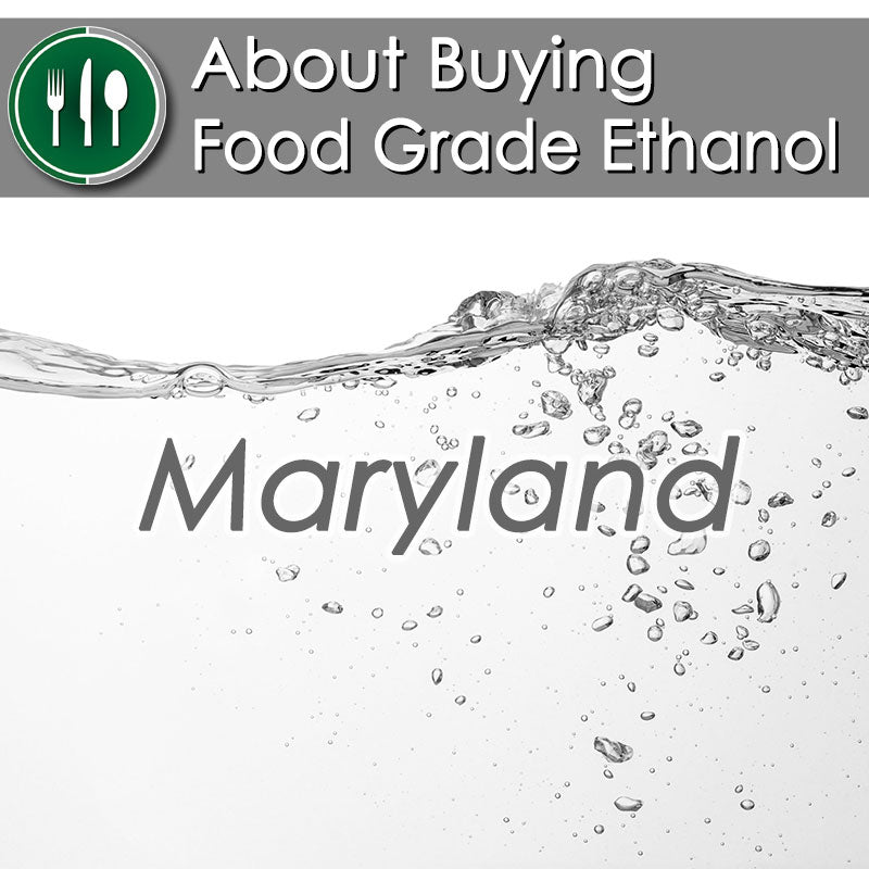 How to Buy Food Grade Ethanol in Maryland