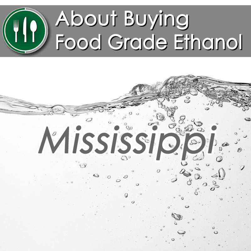 About Buying Food Grade Ethanol in Mississippi