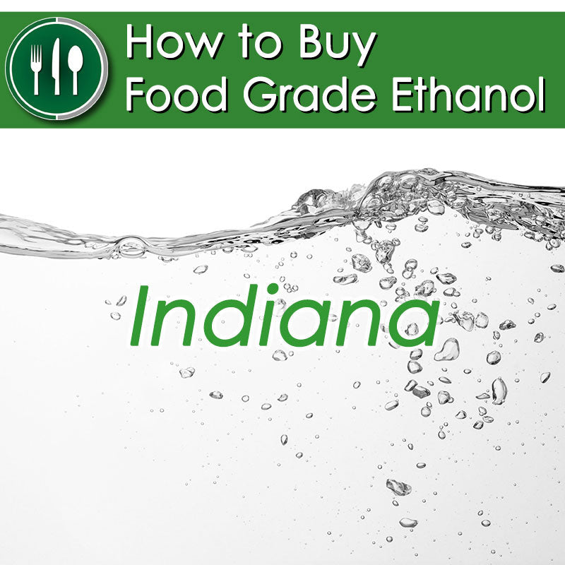 How to Buy Food Grade Ethanol in Indiana