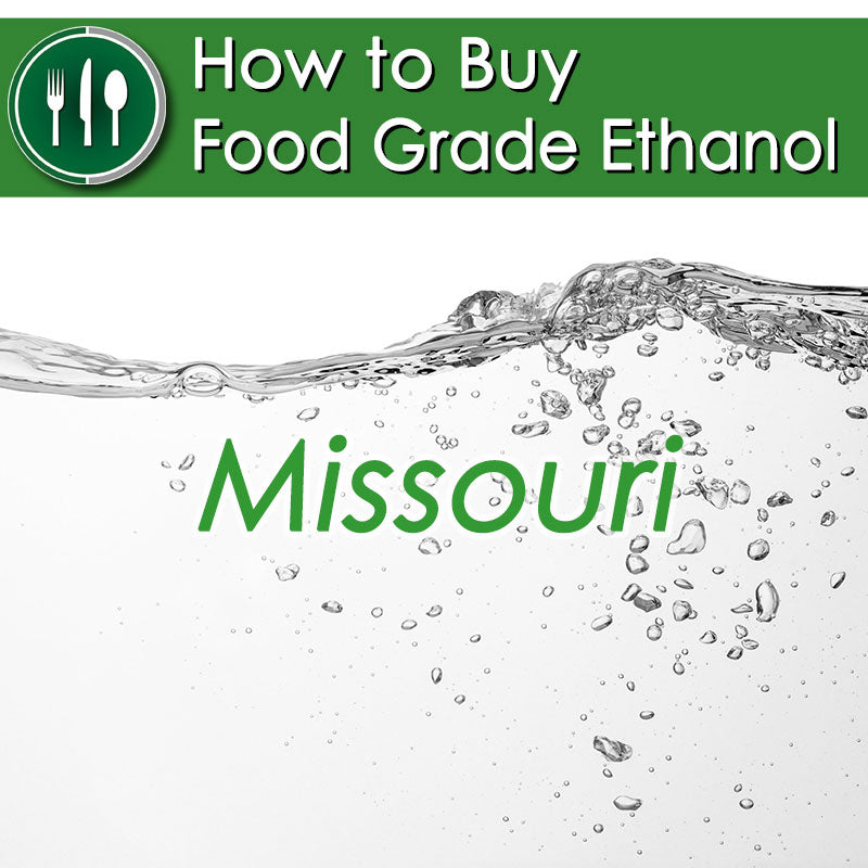 How to Buy Food Grade Ethanol in Missouri