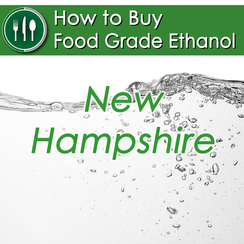 How to Buy Food Grade Ethanol in New Hampshire