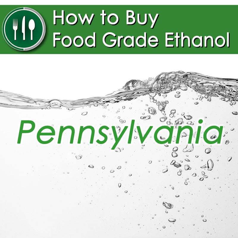 How to Buy Food Grade Ethanol in Pennsylvania