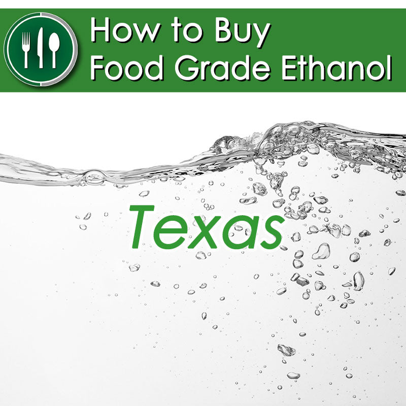 How to Buy Food Grade Ethanol in Texas