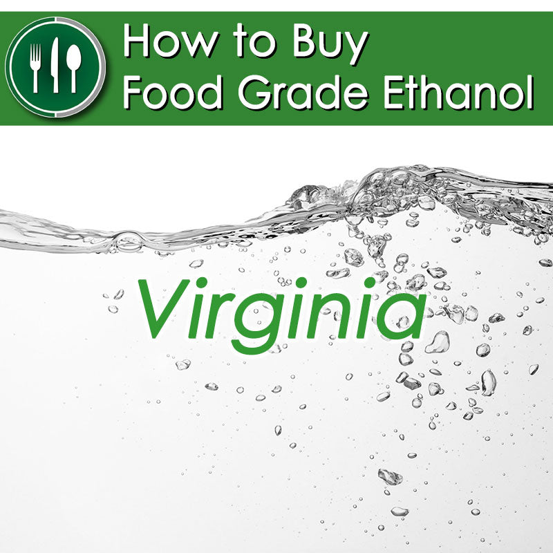 How to Buy Food Grade Ethanol in Virginia