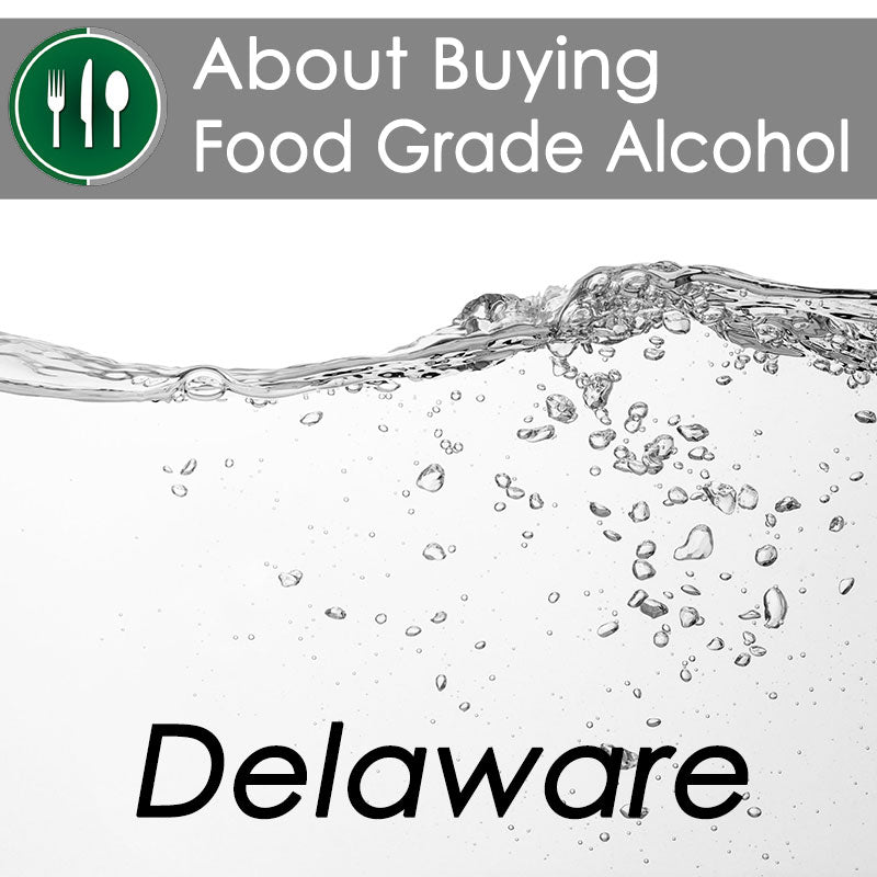 About Buying Food Grade Ethanol in Delaware