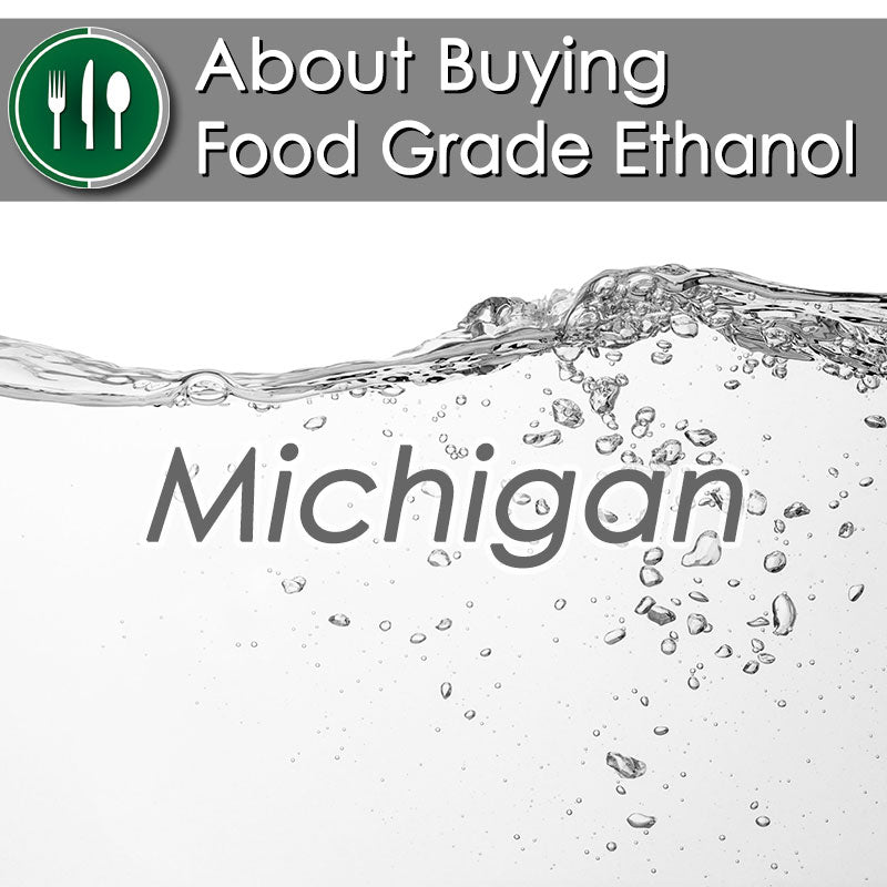 About Buying Food Grade Ethanol in Michigan