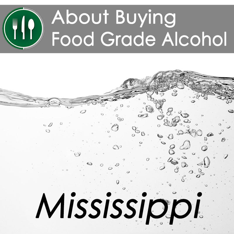 About Buying Food Grade Ethanol in Mississippi