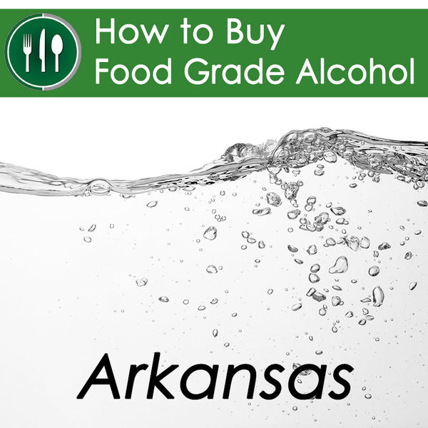 How to Buy Food Grade Ethanol in Arkansas