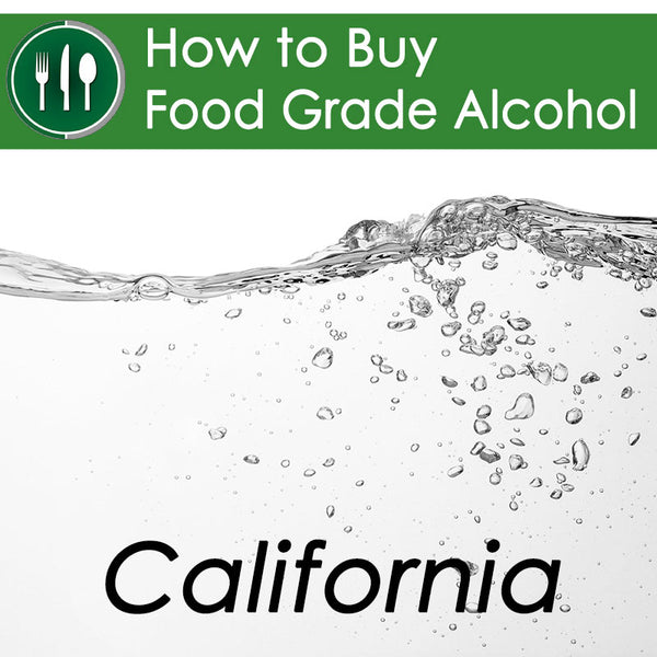 How to Buy Food Grade Ethanol in California