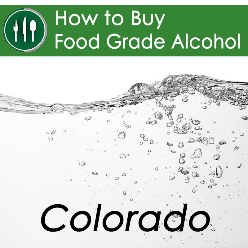 How to Buy Food Grade Ethanol in Colorado