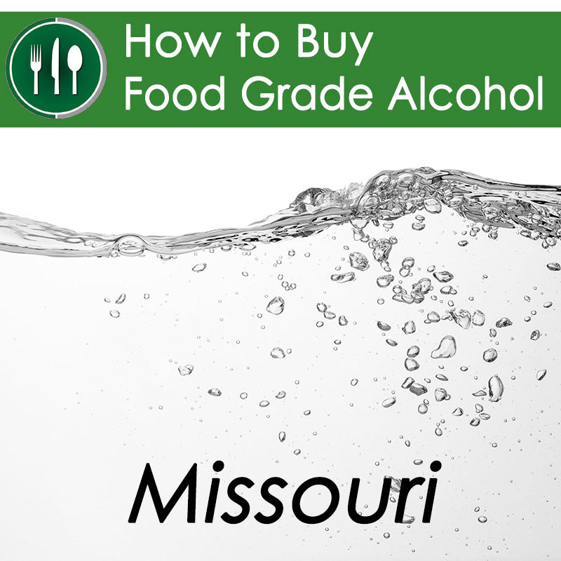 How to Buy Food Grade Ethanol in Missouri