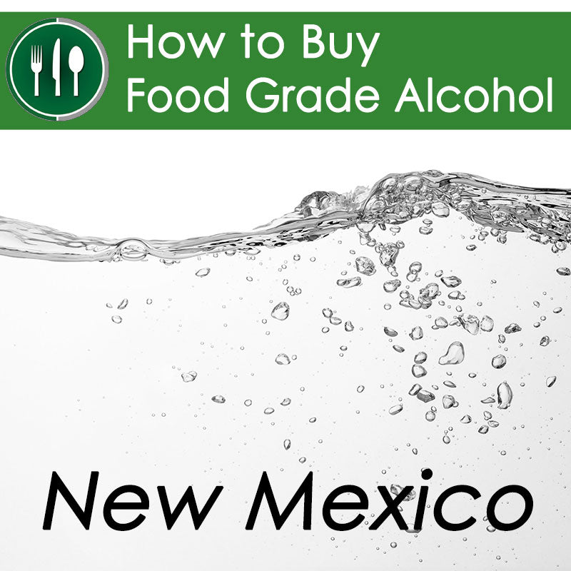 How to Buy Food Grade Ethanol in New Mexico