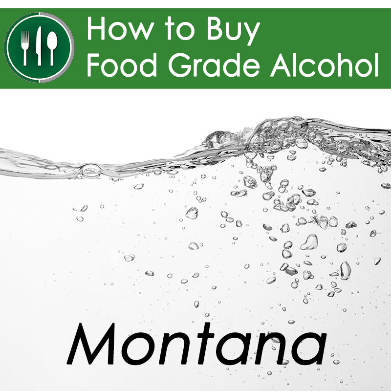 How to Buy Food Grade Ethanol in Montana