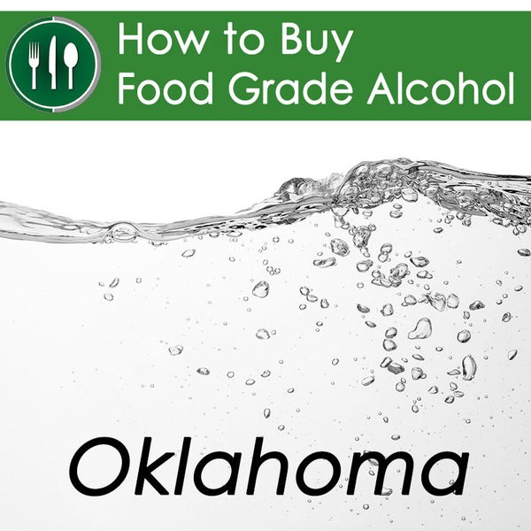How to Buy Food Grade Ethanol in Oklahoma