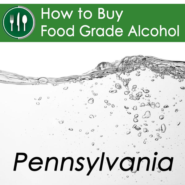 How to Buy Food Grade Ethanol in Pennsylvania