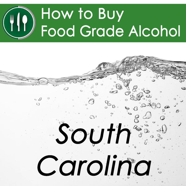 How to Buy Food Grade Ethanol in South Carolina