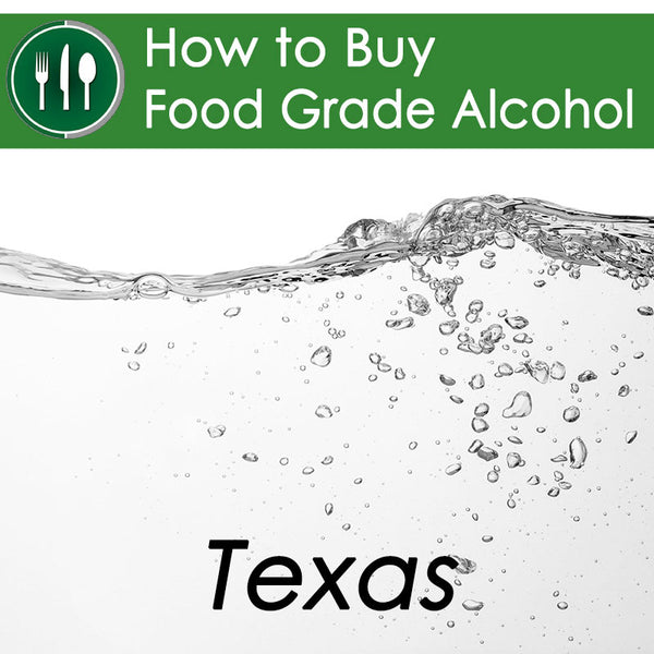 How to Buy Food Grade Ethanol in Texas