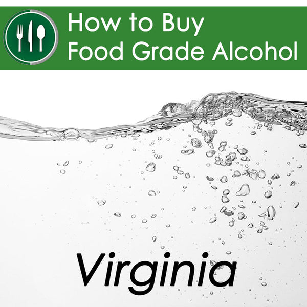 How to Buy 200 Proof Food Grade Ethanol in Virginia