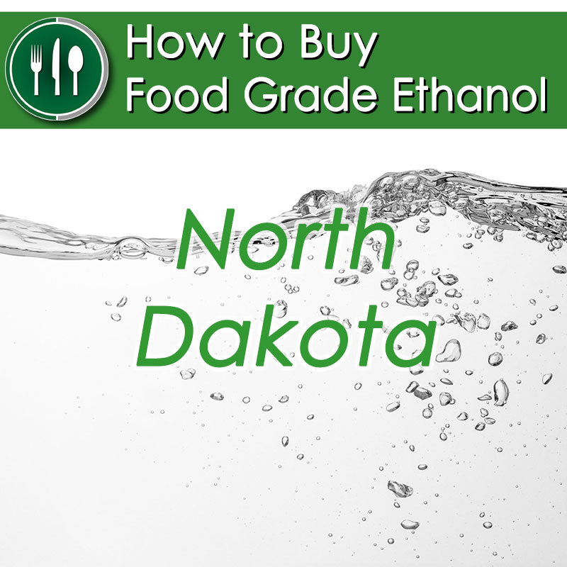 How to Buy Food Grade Ethanol in North Dakota